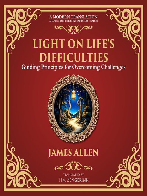 Title details for Light on Life's Difficulties by James Allen - Available